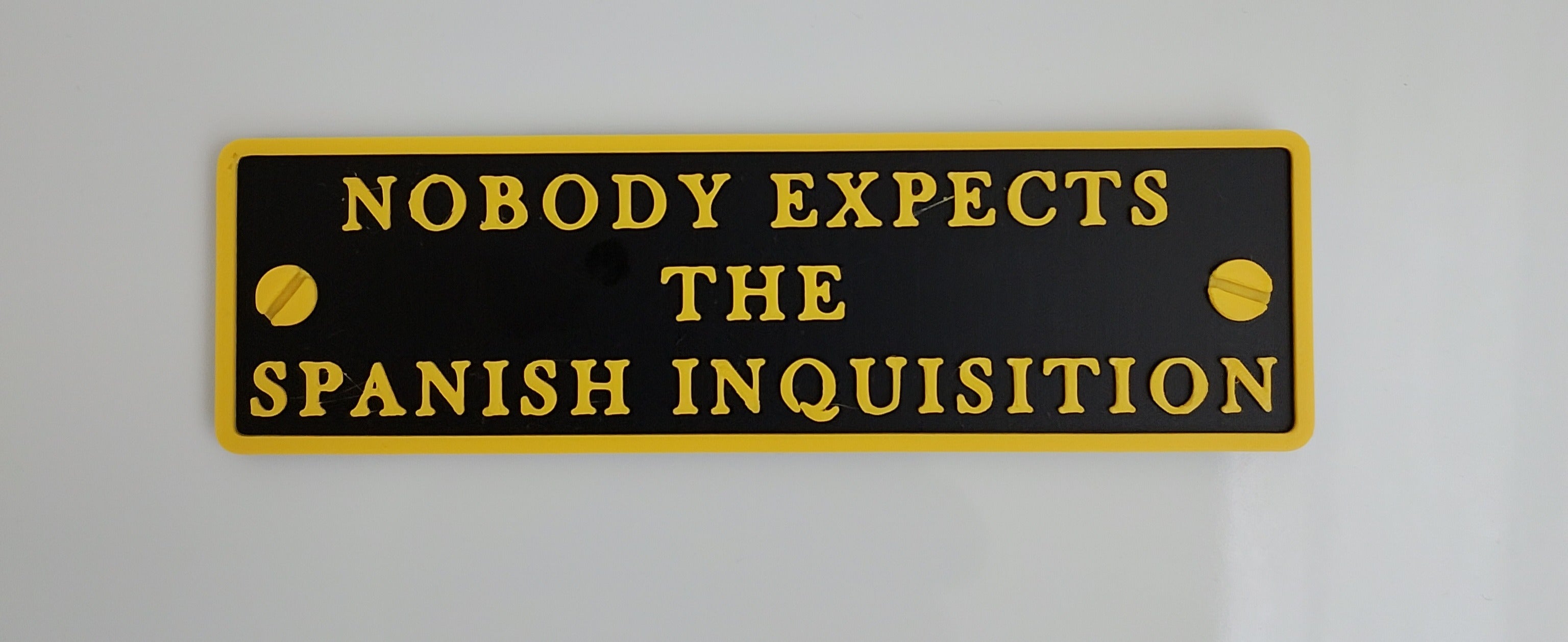 NOBODY EXPECT THE SPANISH INQUSITION - Kylskåpsmagnet